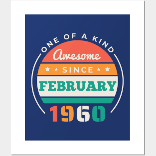 Retro Awesome Since February 1960 Birthday Vintage Bday 1960 Posters and Art